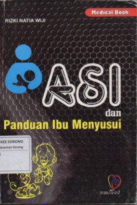 ASI DAN PANDUAN IBU MENYUSUI