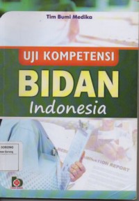 UJI KOMPETENSI BIDAN INDONESIA
