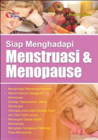 Siap Menghadapi Menstruasi & Menopause