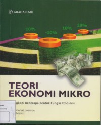teori ekonomi mikro dilengkapi beberapa bentuk fungsi produksi