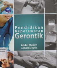 PENDIDIKAN KEPERAWATAN GERONTIK