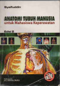 ANATOMI TUBUH MANUSIA UNTUK MAHASISWA KEPERAWATAN