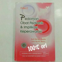 PEDOMAN OBAT PEDIATRIK DAN IMPLIKASI KEPERAWATAN