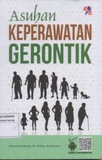 ASUHAN KEPERAWATAN GERONTIK