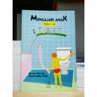 MENGAJARI ANAK PERGI KE TOILET