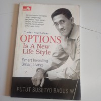 Trader Psychology  Options is a New Life Style : Smart Investing, smart Living