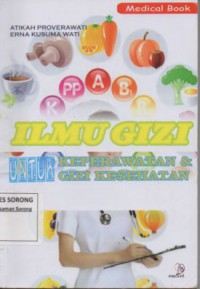 Ilmu Gizi untuk Keperawatan & Gizi Kesehatan