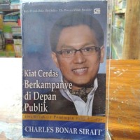 Kiat Cerdas berkampaye di depan publik