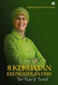 8 Kekuatan Keunggulan Diri