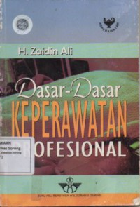 DASAR-DASAR KEPERAWATAN PROFESIONAL