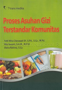 PROSES ASUHAN GIZI TERSTANDAR KOMUNITAS