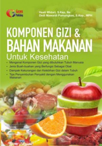 Komponen Gizi & Bahan Makanan Untuk Kesehatan