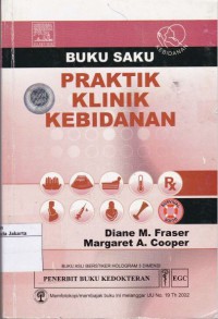 BUKU SAKU PRAKTIK KLINIK KEBIDANAN