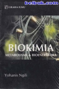 BIOKIMIA  : METABOLISME & BIOENERGITIKA