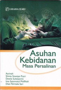 ASUHAN KEBIDANAN MASA PERSALINAN