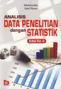 ANALISIS DATA PENELITIAN DENGAN STATISTIK