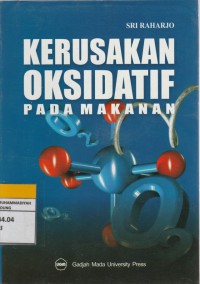 Kerusakan Oksidatif pada Makanan