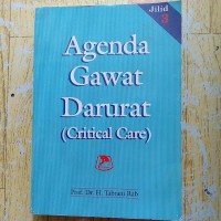 AGENDA GAWAT DARURAT (CRITICAL CARE) jilid 3