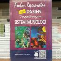 ASUHAN KEPERAWATAN PADA PASIEN DENGAN GANGGUAN SISTEM IMUNOLOGI