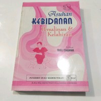 ASUHAN KEBIDANAN PERSALINAN DAN KELAHIRAN