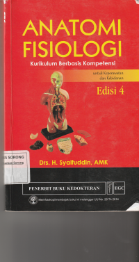 Anatomi Fisiologi : Kurikulum Berbasis Kompetensi = Untuk Keperawatan Dan Kebidanan