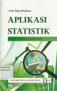 Aplikasi Statistik pada penelitian kedokteran