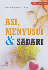 Asi Menyusui  dan Sadari