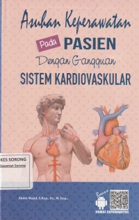 Asuhan Keperawatan pada pasien dengan gangguan sistem kardiovaskuler