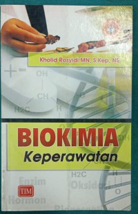 BIOKIMIA KEPERAWATAN