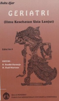 BUKU AJAR  GERIATRI  : Ilmu kesehatan usia lanjut