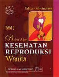 BUKU AJAR KESEHATAN REPRODUKSI WANITA (EDISI 2)