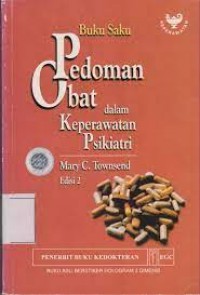 BUKU SAKU : PEDOMAN OBAT DALAM KEPERAWATAN PSIKIATRI