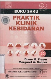 BUKU SAKU : Praktik klinik kebidanan