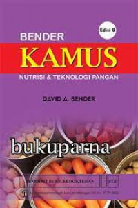 Bender kamus: Nutrisi & Teknologi Pangan