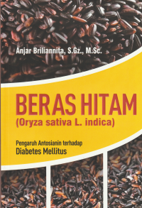 Beras Hitam (Oryza Sativa L.Indica)