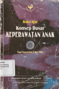 BUKU AJAR : KONSEP DASAR KEPERAWATAN ANAK