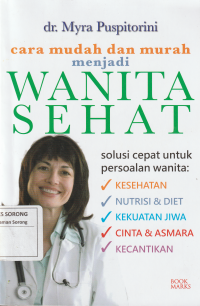 CARA MUDAH DAN MURAH MENJADI WANITA SEHAT