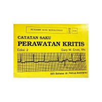 CATATAN SAKU : PERAWATAN KRITIS