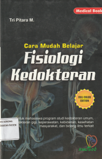Cara Mudah belajar Fisiologi Kedokteran