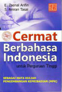 Cermat Berbahasa Indonesia Untuk Pergutruan Tinggi