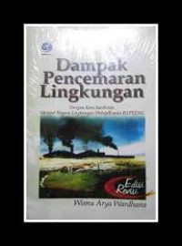 DAMPAK PENCEMARAN LINGKUNGAN