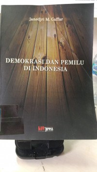 DEMOKRASI DAN PEMILU DI INDONESIA