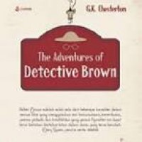 THE ADVENTURES OF DETECTIVE BROWN