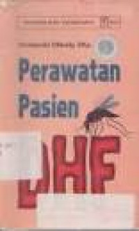 PERAWATAN PASIEN DHF