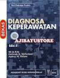 SERI PEDOMAN PRAKTIS : DIAGNOSA KEPERAWATAN EDISI 5