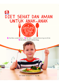 DIET SEHAT DAN AMAN UNTUK ANAK-ANAK