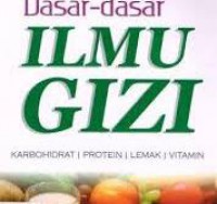 DASAR-DASAR ILMU GIZI