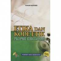 ETIKA DAN KODE ETIK PROFESI KEBIDANAN