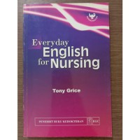 EVERYDAY ENGLISH FOR NURSING