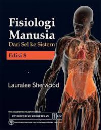 Fisiologi Manusia : dari sel ke sistem